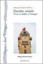 Destins Croisés ; Vivre Et Militer À Limoges - Preview