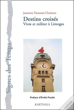 Capa do artigo Destins Croisés ; Vivre Et Militer À Limoges