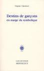 Destins De Garçons En Marge Du Symbolique ; Jean Le Sot Et Ses Avatars - Preview