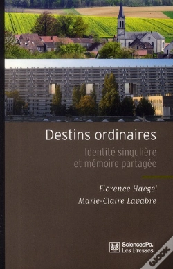 Capa do artigo Destins Ordinaires ; Identité Singulière Et Mémoire Partagée