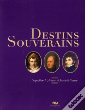 Capa do artigo Destins Souverains ; Napoléon, Le Tsar Et Le Roi