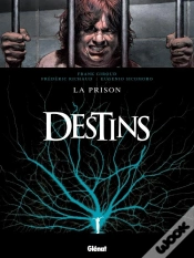 Capa do artigo Destins Tome 12 ; La Prison