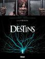 Destins Tome 12 ; La Prison - Preview