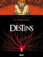 Destins Tome 13 ; La Vengeance - Preview