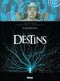 Destins Tome 4 ; Paranoïa - Preview