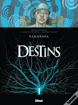 Capa do artigo Destins Tome 4 ; Paranoïa
