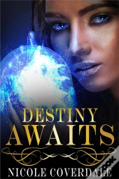 Destiny Awaits