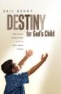 Destiny For God'S Child - Preview