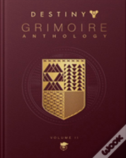 Destiny: Grimoire Anthology - Volume 2