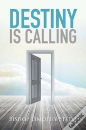 Destiny Is Calling