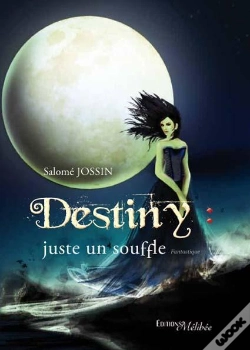 Capa do artigo Destiny : Juste Un Souffle