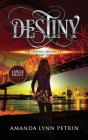 Destiny (Large Print Edition) - Preview