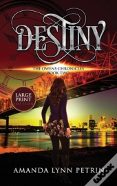 Destiny (Large Print Edition)