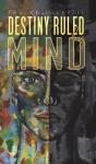 Destiny Ruled By Mind - Preview