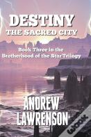 Destiny: The Sacred City