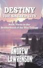 Destiny: The Sacred City - Preview