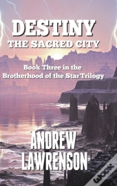 Destiny: The Sacred City