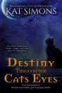 Destiny Through The Cats Eyes - Preview
