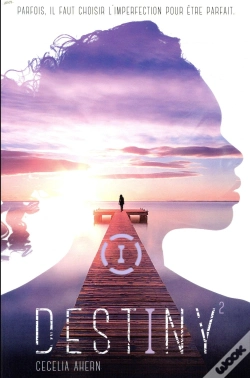 Capa do artigo Destiny - Tome 2 - Parfaite