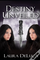 Destiny Unveiled