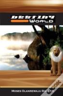 Destiny World