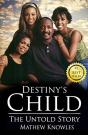 Destiny'S Child: The Untold Story - Preview