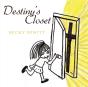 Destiny'S Closet - Preview