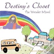 Destiny'S Closet