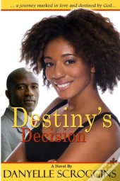 Destiny'S Decision
