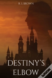 Destiny'S Elbow