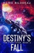 Destiny'S Fall