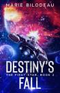 Destiny'S Fall - Preview