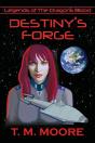 Destiny'S Forge - Preview