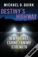 Destiny'S Highway