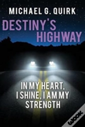 Destiny'S Highway