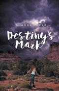 Destiny'S Mark