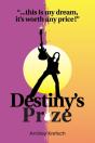 Destiny'S Prize. - Preview