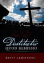Destitutio Quod Remissio - Preview