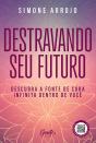 Destravando O Seu Futuro - Preview