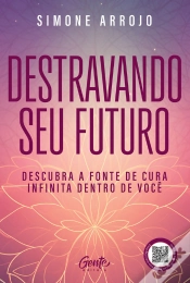 Capa do artigo Destravando O Seu Futuro