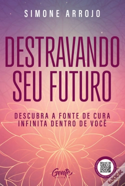Capa do artigo Destravando O Seu Futuro