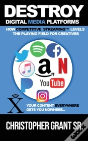 Capa do artigo Destroy Digital Media Platforms