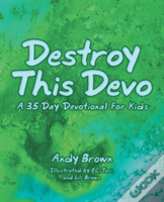 Destroy This Devo