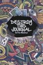 Destroy This Journal (In Five Minutes) - Preview