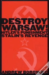 Destroy Warsaw!