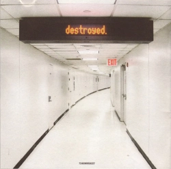 Capa do artigo Destroyed - CD