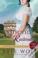 Destroyed & Restored