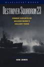 Destroyer Squadron 23 - Preview