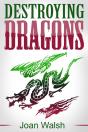 Destroying Dragons - Preview