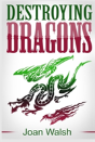 Destroying Dragons - Preview